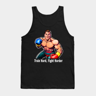 Train Hard FigHt Harder Tank Top